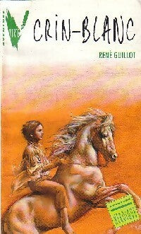 Livrenpoche : Crin-Blanc - René Guillot - Livre