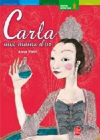 Livrenpoche : Carla aux mains d'or - Annie Pietri - Livre