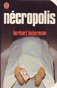 Livrenpoche : Nécropolis - Herbert Lieberman - Livre