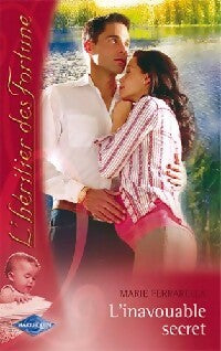 Livrenpoche : L'inavouable secret - Marie Ferrarella - Livre