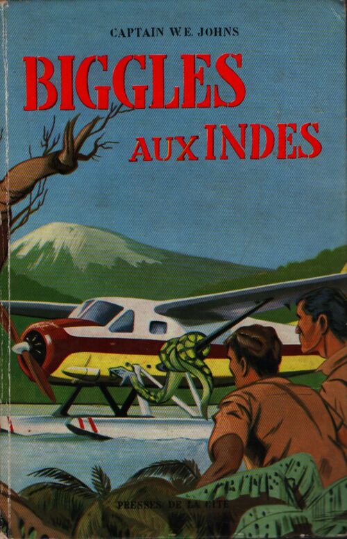 Biggles aux Indes - Captain W.E. Johns - Livre