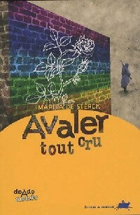 Livrenpoche : Avaler tout cru - Marita De Sterck - Livre