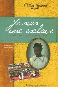 Livrenpoche : Je suis une esclave - Patricia C. McKissack - Livre