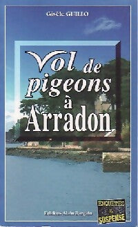 Livrenpoche : Vol de pigeons à Arradon - Gisèle Guillo - Livre