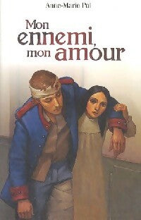 Livrenpoche : Mon ennemi, mon amour - Anne-Marie Pol - Livre
