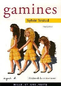 Gamines - Sylvie Testud -  La petite collection - Livre