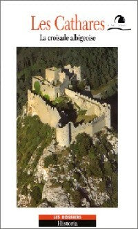 Livrenpoche : Les cathares. La croisade albigeoise - Collectif - Livre