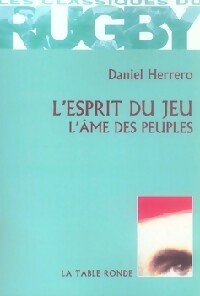 Livrenpoche : L'esprit du jeu, l'âme des peuples - Daniel Herrero - Livre