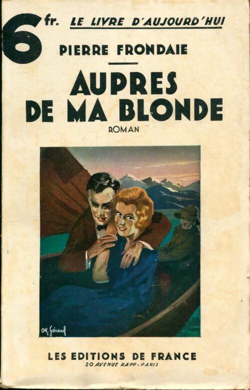 Livrenpoche : Auprès de ma blonde - Pierre Frondaie - Livre