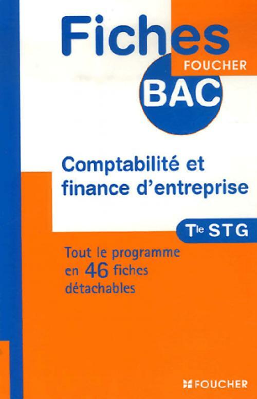Livrenpoche : Comptabilité et finance d'entreprise terminale STG - Michel Bringer - Livre