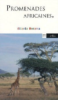 Promenades africaines - Alberto Moravia -  Arléa-poche - Livre