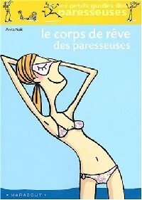 Livrenpoche : Le corps de rêve des paresseuses - Anita Naik - Livre