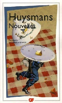 Nouvelles - Joris-Karl Huysmans - Livre