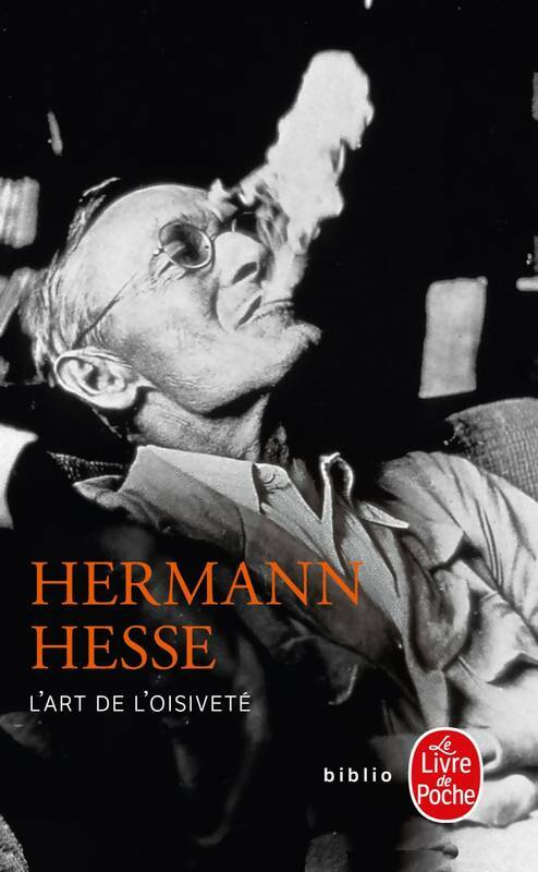 Livrenpoche : L'art de l'oisiveté - Hermann Hesse - Livre