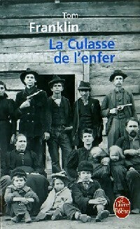 Livrenpoche : La culasse de l'enfer - Tom Franklin - Livre