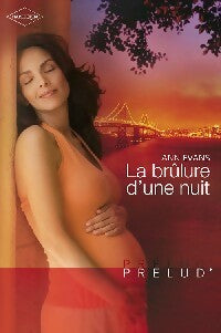 Livrenpoche : La brûlure d'une nuit - Ann Evans - Livre