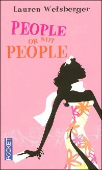 Livrenpoche : People or not people - Lauren Weisberger - Livre