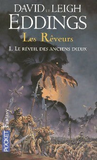 Livrenpoche : Les rêveurs Tome I : Le réveil des anciens dieux - David Eddings, Leigh Eddings - Livre