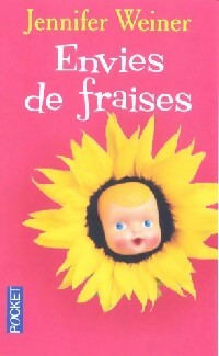 Livrenpoche : Envies de fraises - Jennifer Weiner - Livre