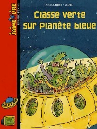 Classe verte sur planète bleue - Anne Didier - Livre