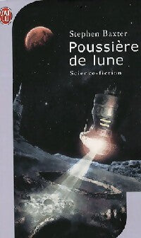 Livrenpoche : Poussière de lune - Stephen Baxter - Livre