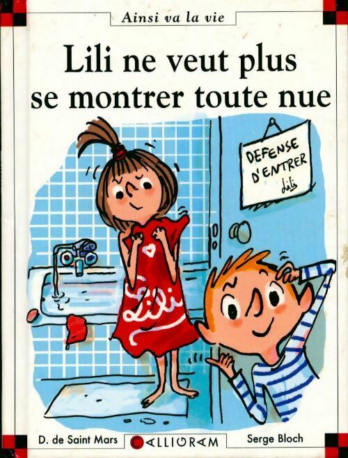 Livrenpoche : Lili ne veut plus se montrer toute nue - Dominique De Saint Mars - Livre