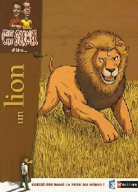 Livrenpoche : C'est pas sorcier d'être un lion - Madeleine Deny - Livre