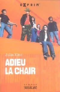 Livrenpoche : Adieu la chair - Julia Kino - Livre