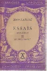 Livrenpoche : Essais (extraits) Tome II : Le philosophe - Michel De Montaigne - Livre