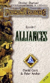 Double diamant Tome VII : Alliances - David Cook - Livre