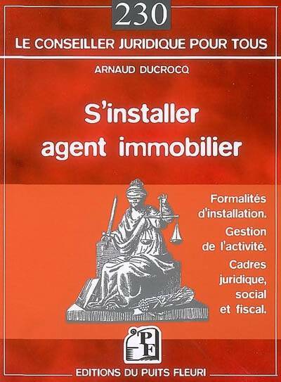 Livrenpoche : S'installer agent immobilier - Arnaud Ducrocq - Livre