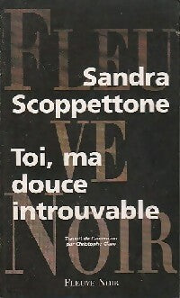 Livrenpoche : Toi, ma douce introuvable - Sandra Scoppettone - Livre