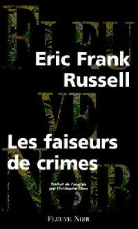 Livrenpoche : Les faiseurs de crimes - Eric Frank Russell - Livre
