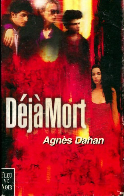 Livrenpoche : Déjà mort - Agnès Dahan - Livre