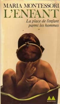 L'enfant - Maria Montessori - Livre