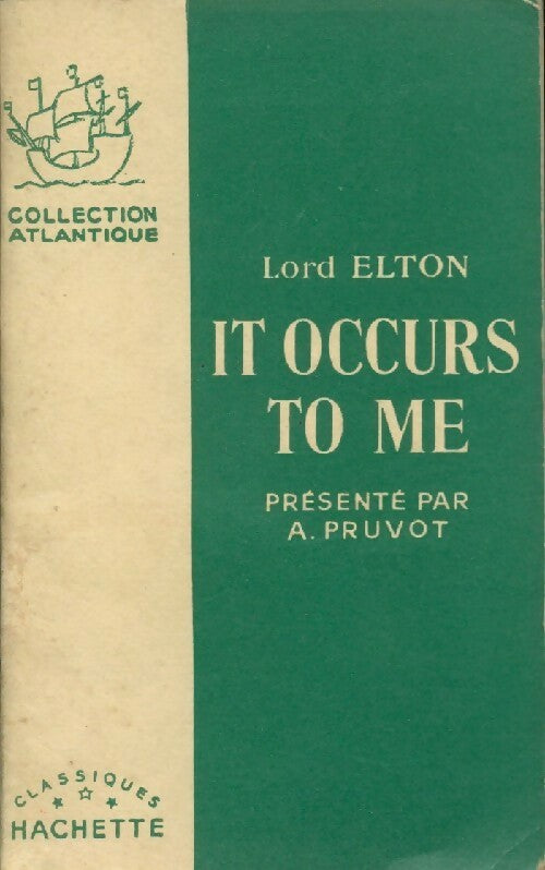 It occurs to me - Lord Elton -  Collection Atlantique - Livre