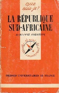 La République sud-africaine - Marianne Cornevin - Livre