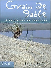 Livrenpoche : Grain de sable - Chantal Bossard - Livre