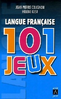Livrenpoche : 101 jeux. Langue française - Jean-Pierre Colignon - Livre