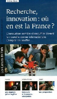 Livrenpoche : Recherche, innovation. Où en est la France ? - Sylvie Blanc - Livre
