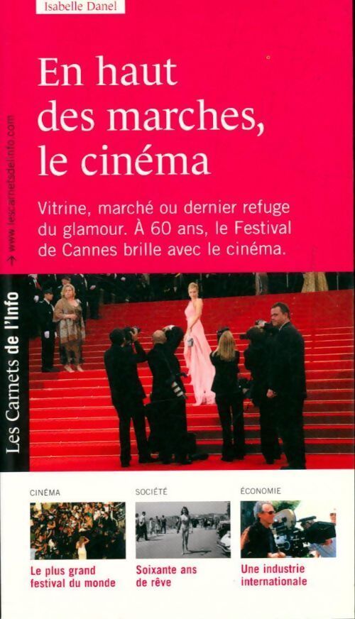 En haut des marches, le cinéma - Isabelle Danel - Livre
