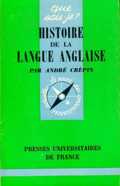 Livrenpoche : Histoire de la langue anglaise - André Crépin - Livre