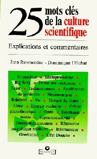 Livrenpoche : 25 mots clés de la culture scientifique - Jean Rosmorduc, Dominique L'Elchat - Livre