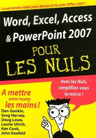 Livrenpoche : Word, Excel, Access et Powerpoint 2007 pour les nuls - Collectif - Livre