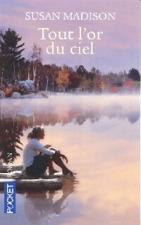 Livrenpoche : Tout l'or du ciel - Susan Madison - Livre