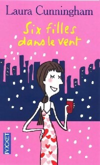 Six filles dans le vent - Laura Cunningham - Livre