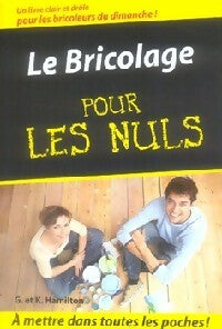 Livrenpoche : Le bricolage pour les nuls - Gene Hamilton - Livre