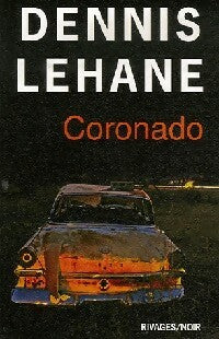 Livrenpoche : Coronado - Dennis Lehane - Livre