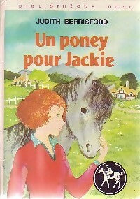 Un poney pour Jackie - Judith Berrisford -  Bibliothèque rose (3ème série) - Livre