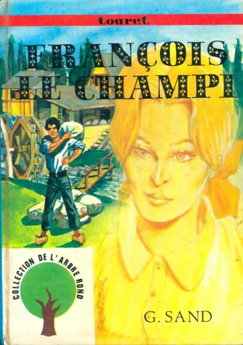 Livrenpoche : François le champi - Collectif - Livre
